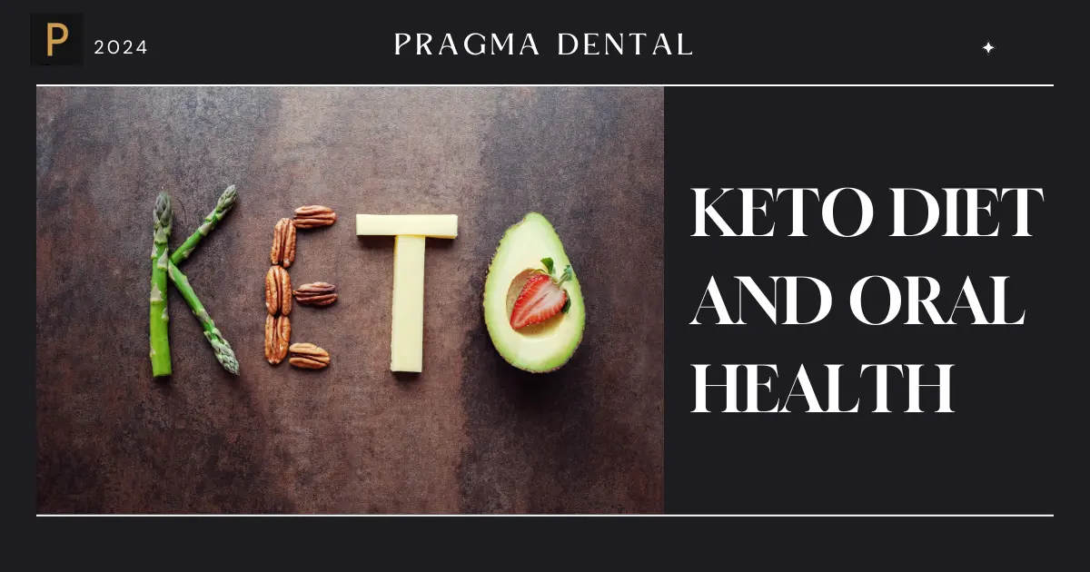 Keto Diet And Oral Health