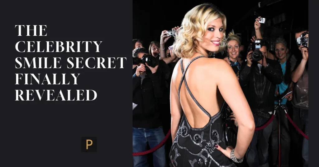 Celebrity Smile Secret Blog